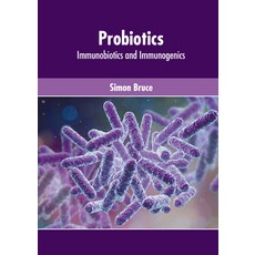 (英文圖書) Probiotics: Immunobiotics and Immunogenics 精裝版, Murphy & Moore Publishing, 英文