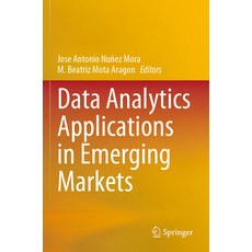 (英文圖書) Data Analytics Applications in Emerging Markets 平裝版, Springer, 英文