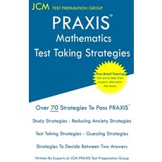 (英文圖書) PRAXIS 5165 Mathematics - Test Taking Strategies 平裝版, Jcm Test Preparation Group, 英文