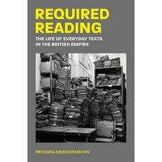 (英文圖書) Required Reading: The Life of Everyday Texts in the British Empire 平裝版, Princeton University Press, 英文