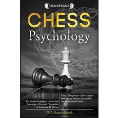Chess Psychology ( Chess for beginners fundamental rules strategies ) 精裝版, Starchess365, 英文