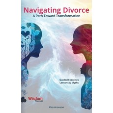 (英文圖書) Navigating Divorce: A Path Toward Transformation 平裝版, Independently Published, 英文