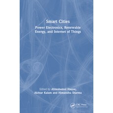 (英文圖書) Smart Cities: Power Electronics Renewable Energy and Internet of Things: Power Electronics ... 精裝版, CRC Press, 英文