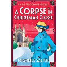 (英文圖書) A Corpse in Christmas Close 平裝版, Boldwood Books Ltd, 英文