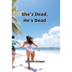 (英文圖書) She's Dead He's Dead 平裝版, Emelie Cooper, 英文