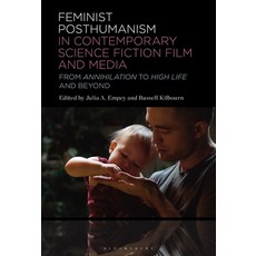 (英文圖書) Feminist Posthumanism in Contemporary Science Fiction Film and Media: From Annihilation to Hi... 平裝版, Bloomsbury Academic, 英文