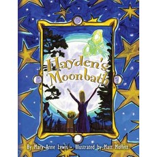 (英文圖書)Hayden's Moonbath 平裝版, Createspace Independent Pub..., 英文