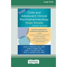 (英文圖書) Child and Adolescent Clinical Psychopharmacology Made Simple [16pt Large Print Edition] 平裝版, ReadHowYouWant, 英文