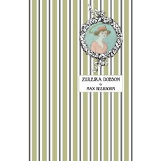 (英文圖書) Zuleika Dobson: Or An Oxford Love Story 平裝版, Michael Walmer, 英文