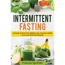 (英文圖書) Intermittent Fasting: A Guide to Burn Fat Weight Loss Improve Health - Low Ca... 平裝版, Lee Digital Ltd. Liability ..., 英文