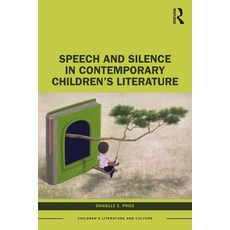 (英文圖書) Speech and Silence in Contemporary Children's Literature 平裝版, Routledge, 英文
