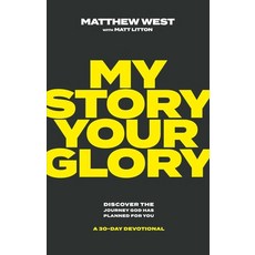(英文圖書) My Story Your Glory: Discover the Journey God Has Planned for You--A 30-Day Devotional 精裝版, K-Love Books, 英文