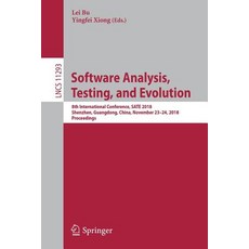 (英文圖書) Software Analysis Testing and Evolution: 8th International Conference Sate 2018 Shenzhen ... 平裝版, Springer, 英文