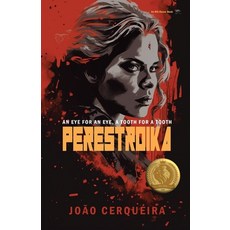 (英文圖書) Perestroika - An Eye for an Eye a Tooth for a Tooth 平裝版, 8th House Publishing, 英文