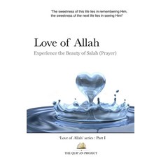 (英文圖書) Love of Allah: Experience The Beauty Of Salah 平裝版, Qur'an Project, 英文