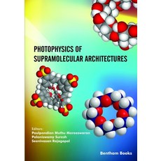 (英文圖書) Photophysics of Supramolecular Architectures 平裝版, Bentham Science Publishers, 英文