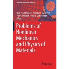 (英文圖書) Problems of Nonlinear Mechanics and Physics of Materials 精裝版, Springer, 英文