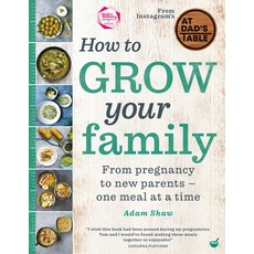 (英文圖書) How to Grow Your Family: From Pregnancy to New Parents - One Meal at a Time 精裝版, Nourish, 英文