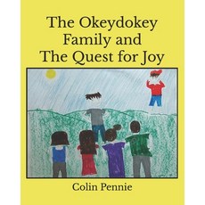 (英文圖書)The Okeydokey Family and The Quest for Joy 平裝版, Colin Pennie, 英文