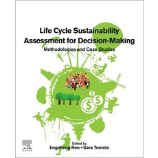 (英文圖書) Life Cycle Sustainability Assessment for Decision-Making: Methodologies and Case Studies 平裝版, Elsevier, 英文