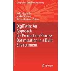 (英文圖書) Digitwin: An Approach for Production Process Optimization in a Built Environment 精裝版, Springer, 英文