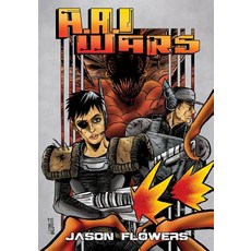 (英文圖書) A.A.I. Wars 平裝版, Caliber Comics, 英文