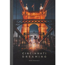 (英文圖書) Cincinnati Dreaming 精裝版, Trope Publishing Co., 英文