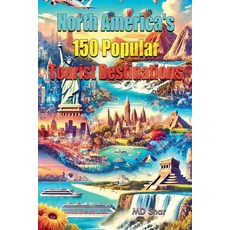 (英文圖書) North America's 150 Popular Tourist Destinations 平裝版, Pinky, 英文