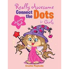 (英文圖書)Really Awesome Connect the Dots for Girls Activity Book 平裝版, Creative Playbooks, 英文