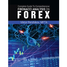(英文圖書) The Complete Guide To Comprehensive Fibonacci Analysis on FOREX 精裝版, www.bnpublishing.com, 英文