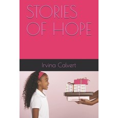 (英文圖書) Stories of Hope 平裝版, Independently Published, 英文
