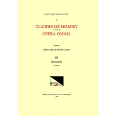 (英文圖書) CMM 52 Claudin de Sermisy (Ca. 1490-1562) Opera Omnia Edited by Gaston Allaire and Isabelle... 平裝版, American Institute of Music..., 英文