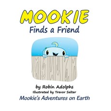 (英文圖書)Mookie Finds a Friend 平裝版, Butternut Books, 英文