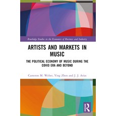 (英文圖書) Artists and Markets in Music: The Political Economy of Music During the Covid E... 平裝版, Routledge, 英文