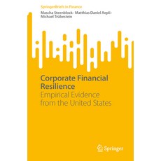 (英文圖書) Corporate Financial Resilience: Empirical Evidence from the United States 平裝版, Springer, 英文