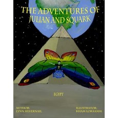 (英文圖書)The Adventures of Julian and Squark: Egypt 平裝版, Lynn Silvernail, 英文
