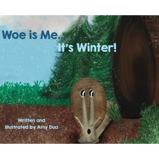 (英文圖書)Woe is Me...It's Winter! 精裝版, After Many Years, LLC, 英文