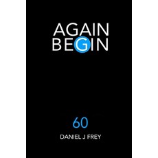 (英文圖書) Again Begin 60: Refuge Home 平裝版, Independently Published, 英文