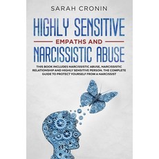 Highly Sensitive Empath and Narcissistic Abuse: This Book Includes - Narcissistic Abuse Narcissisti... 平裝版, Independently Published, 英文