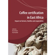 (英文圖書) Coffee Certification in East Africa: Impact on Farms Families and Cooperatives 平裝版, Brill Wageningen Academic, 英文