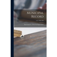 (英文圖書) Municipal Record; vol.2 1908-1909 精裝版, Legare Street Press, 英文