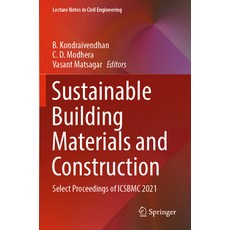 (英文圖書) Sustainable Building Materials and Construction: Select Proceedings of Icsbmc 2021 平裝版, Springer, 英文