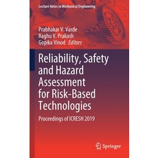(英文圖書) Reliability Safety and Hazard Assessment for Risk-Based Technologies: Proceedings of Icresh ... 精裝版, Springer, 英文