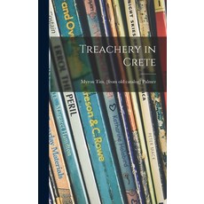 (英文圖書)Treachery in Crete 精裝版, Hassell Street Press, 英文