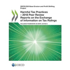 Oecd/G20 Base Erosion and Profit Shifting Project Harmful Tax Practices - 2018 Peer Review Reports o... 平裝版, OECD, 英文
