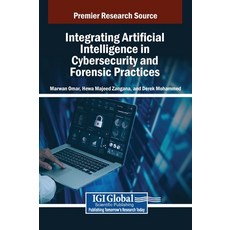 (英文圖書) Integrating Artificial Intelligence in Cybersecurity and Forensic Practices 精裝版, IGI Global, 英文