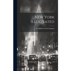 (英文圖書) New York Illustrated 精裝版, Legare Street Press, 英文