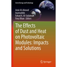 (英文圖書) The Effects of Dust and Heat on Photovoltaic Modules: Impacts and Solutions 平裝版, Springer, 英文