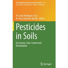 (英文圖書) Pesticides in Soils: Occurrence Fate Control and Remediation 精裝版, Springer, 英文
