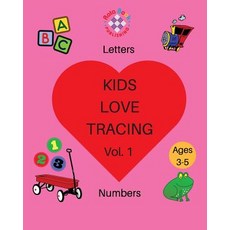 (英文圖書)Kids Love Tracing Vol. 1: Letters & Numbers for Ages 3-5 平裝版, Createspace Independent Pub..., 英文